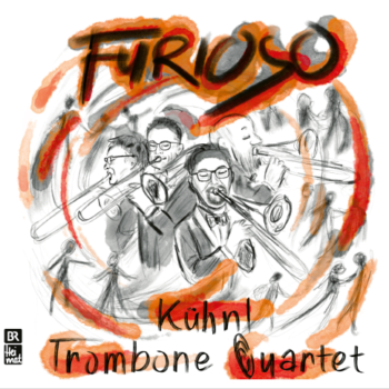 Kühnl Trombone Quartet - Furioso CD